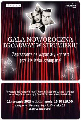 Strumień Wydarzenie Koncert GALA NOWOROCZNA BROADWAY W STRUMIENIU, STRUMIEŃ