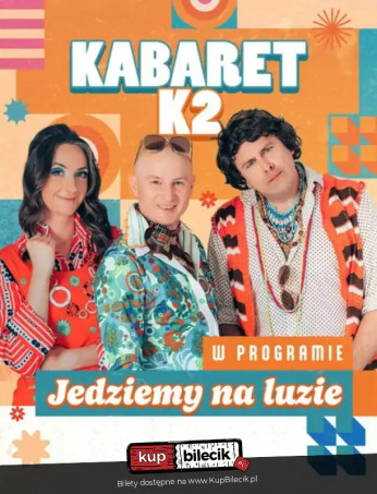 Jastrzębie-Zdrój Wydarzenie Kabaret Jedziemy na luzie