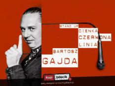 Pszczyna Wydarzenie Stand-up Stand up: Bartosz Gajda