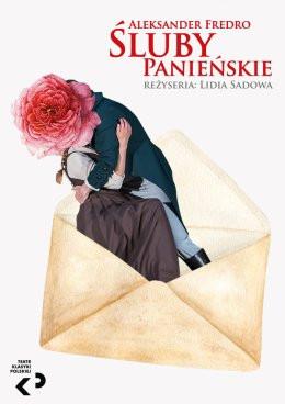 Czechowice-Dziedzice Wydarzenie Spektakl Aleksander Fredro „Śluby panieńskie" spektakl - Teatr Klasyki Polskiej