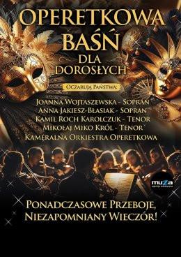 Cieszyn Wydarzenie Opera | operetka Operetkowa Baśń dla Dorosłych
