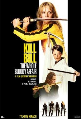 Wodzisław Śląski Wydarzenie Film w kinie Kill Bill: The Whole Bloody Affair