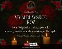 Rybnik Wydarzenie Koncert Koncert "Cztery pory roku" Antonio Vivaldiego wśród róż