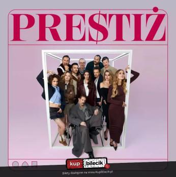 Cieszyn Wydarzenie Spektakl Prestiż - współczesny spektakl