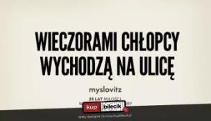 Cieszyn Wydarzenie Koncert MYSLOVITZ - 25 lat MIŁOŚCI W CZASACH POPKULTURY w CIESZYNIE